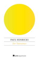 Paul Henricks: Der Toteneimer 