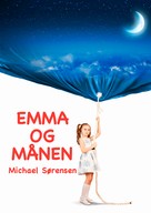 Michael Sørensen: Emma Og Månen 