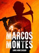 David Monteagudo: Marcos Montes 