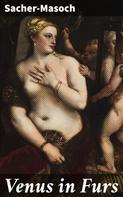Sacher-Masoch: Venus in Furs 
