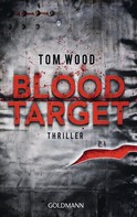 Tom Wood: Blood Target ★★★★