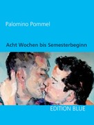 Palomino Pommel: Acht Wochen bis Semesterbeginn ★★★★