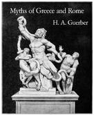 H. A. Guerber: Myths of Greece and Rome 