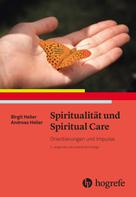 Andreas Heller: Spiritualität und Spiritual Care 
