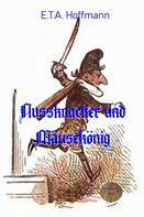 E. T. A. Hoffmann: Nussknacker und Mäusekönig ★★