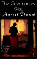 Marcel Proust: The Guermantes Way 
