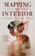 Stephen Graham Jones: Mapping the Interior ★★★