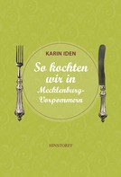 Karin Iden: So kochten wir in Mecklenburg - Vorpommern ★★★★★