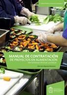 Jhon Jairo Bejarano Roncancio: Manual de contratación de proyectos en alimentación 