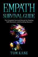 Tom Kane: Empath survival guide 