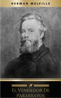 Herman Melville: El vendedor de pararrayos 