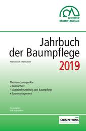 Jahrbuch der Baumpflege 2019 - Yearbook of Arboriculture