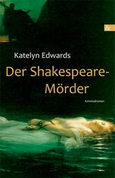 Der Shakespeare-Mörder - Kriminalroman