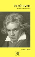Ludwig Nohl: Beethoven 