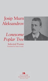 Lonesome Poplar Tree - Selected Poems