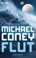 Michael Coney: Flut ★★★★