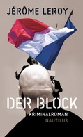 Jérôme Leroy: Der Block ★★★★