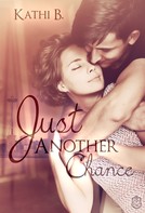 Kathi B.: Just Another Chance ★★★★