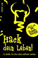 M.P. Anders: Hack dein Leben! ★★★★