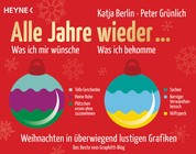 Alle Jahre wieder... - Weihnachten in überwiegend lustigen Grafiken – Das Beste vom Graphitti-Blog