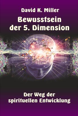 Bewusstsein der 5. Dimension
