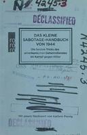 Kathrin Passig: Das kleine Sabotage-Handbuch von 1944 ★★★