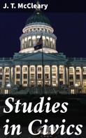J. T. McCleary: Studies in Civics 