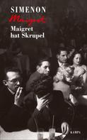 Georges Simenon: Maigret hat Skrupel ★★★★★
