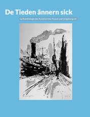 De Tieden ännern sick - Lyrikanthologie des Kunstvereins Husum und Umgebung e.V.