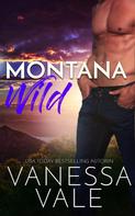 Vanessa Vale: Montana Wild - Deutsche Übersetzung ★★★★