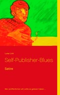 Luise Link: Self-Publisher-Blues 