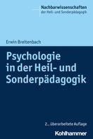 Erwin Breitenbach: Psychologie in der Heil- und Sonderpädagogik 