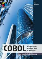 Uwe Rozanski: COBOL - Altsysteme warten und erweitern 
