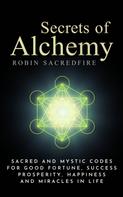 Robin Sacredfire: Secrets of Alchemy 