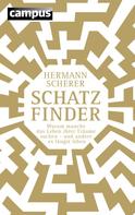 Hermann Scherer: Schatzfinder ★★★★★
