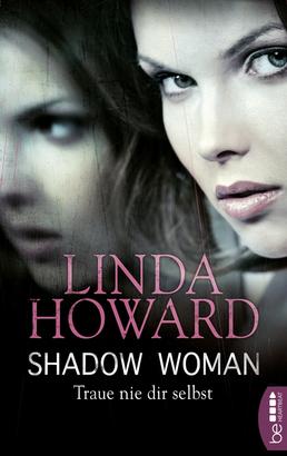 Shadow Woman - Traue nie dir selbst