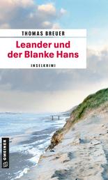 Leander und der Blanke Hans - Inselkrimi