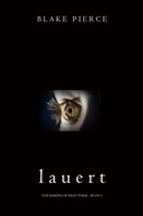 Blake Pierce: Lauert (Das Making of Riley Paige - Buch 5) ★★★★★