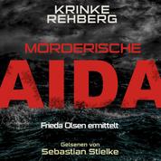 Mörderische AIDA Teil 2 (AIDA KRIMI) - Kreuzfahrtkrimi