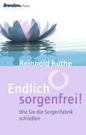 Reinhold Ruthe: Endlich sorgenfrei! ★★★