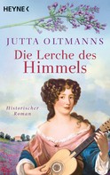 Jutta Oltmanns: Die Lerche des Himmels ★★★★