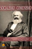Javier Paniagua Fuentes: Breve Historia Socialismo y Comunismo 