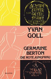 Germaine Berton - Die rote Jungfrau