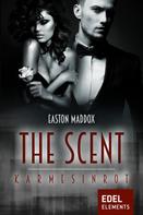 Easton Maddox: The Scent - Karmesinrot ★★★★