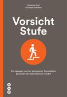 Christoph Schlatter: Vorsicht Stufe (E-Book) 