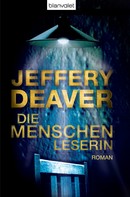 Jeffery Deaver: Die Menschenleserin ★★★★