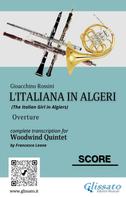 Gioacchino Rossini: Score of "L'Italiana in Algeri" for Woodwind Quintet 