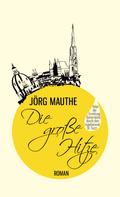 Jörg Mauthe: Die große Hitze ★★★★★