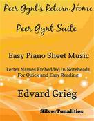 SilverTonalities: Peer Gynt's Return Home Peer Gynt Suite Easy Piano Sheet Music 