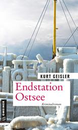 Endstation Ostsee - Kriminalroman